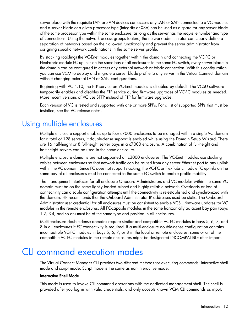 Using multiple enclosures, Cli command execution modes | HP Virtual Connect Flex-10 10Gb Ethernet Module for c-Class BladeSystem User Manual | Page 12 / 205