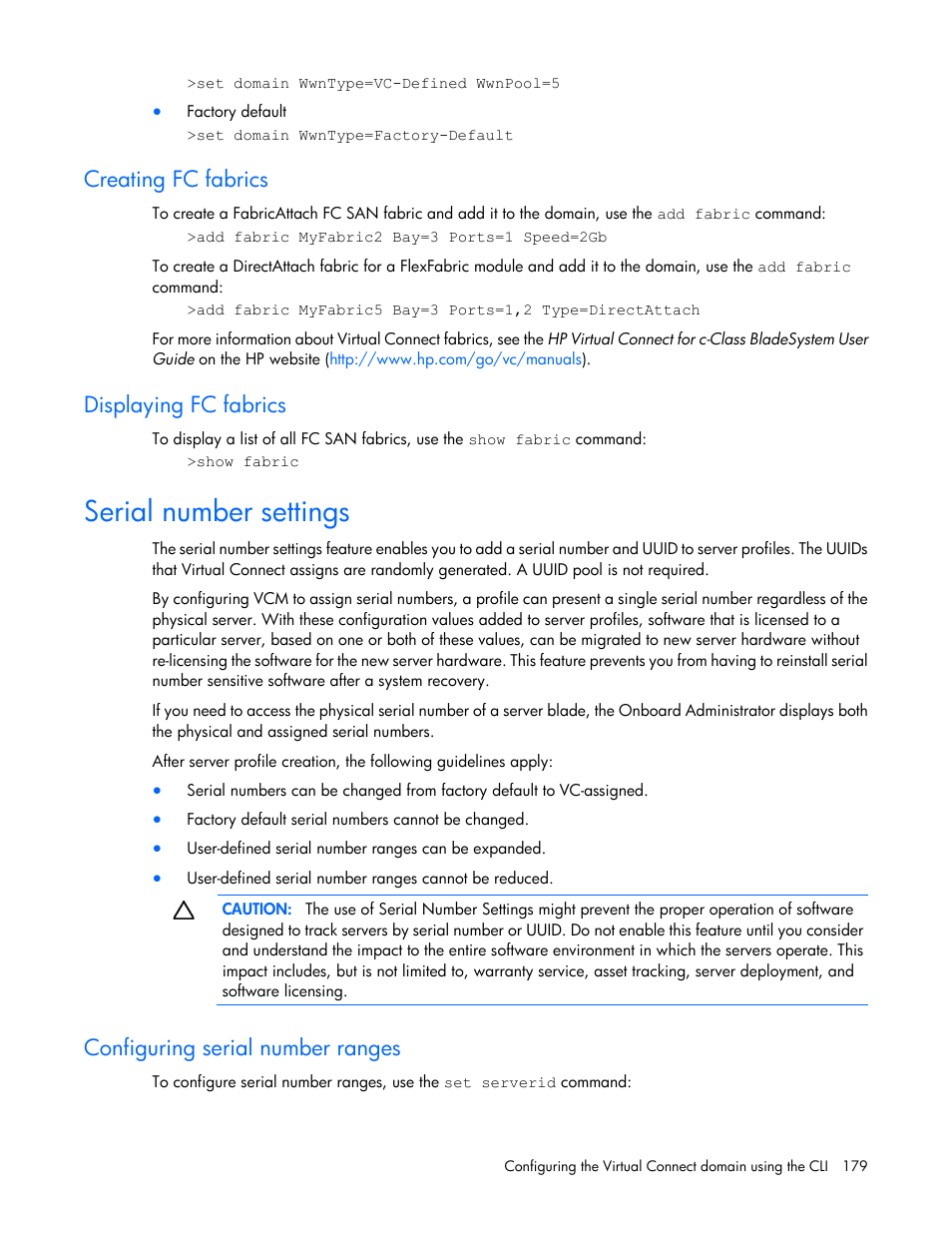 Creating fc fabrics, Displaying fc fabrics, Serial number settings | Configuring serial number ranges | HP Virtual Connect Flex-10 10Gb Ethernet Module for c-Class BladeSystem User Manual | Page 179 / 205