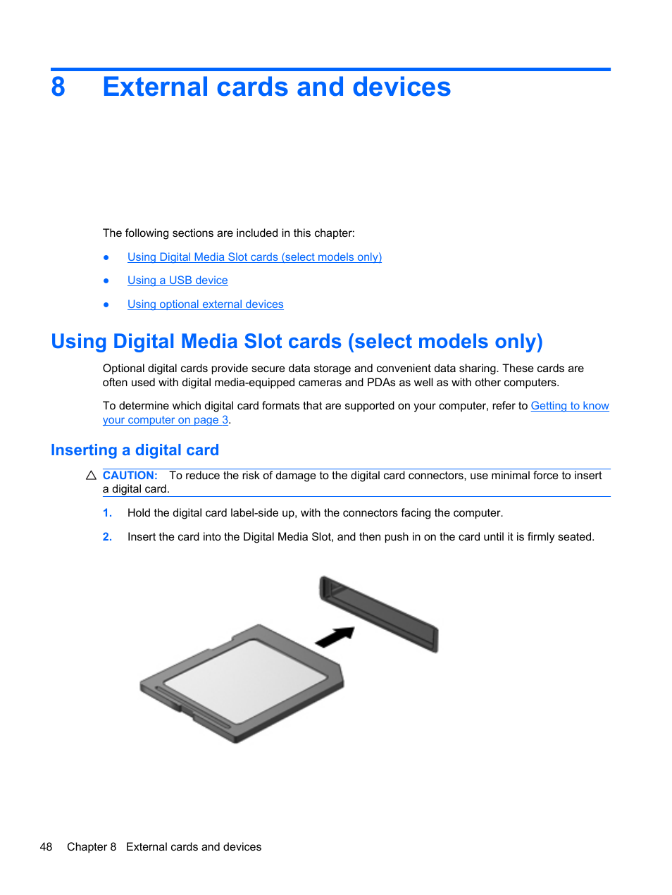 External cards and devices, Inserting a digital card, 8 external cards and devices | 8external cards and devices | HP Compaq 435 Notebook PC User Manual | Page 58 / 92