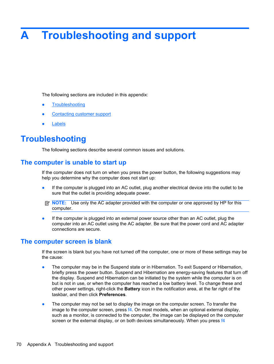 Troubleshooting and support, Troubleshooting, The computer is unable to start up | The computer screen is blank, Appendix a troubleshooting and support, Atroubleshooting and support | HP Compaq 435 Notebook PC User Manual | Page 80 / 92