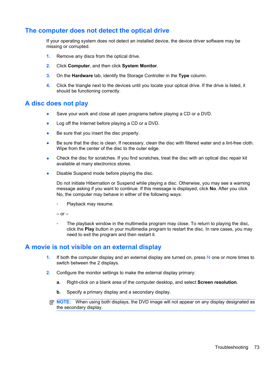 The computer does not detect the optical drive, A disc does not play, A movie is not visible on an external display | HP Compaq 435 Notebook PC User Manual | Page 83 / 92