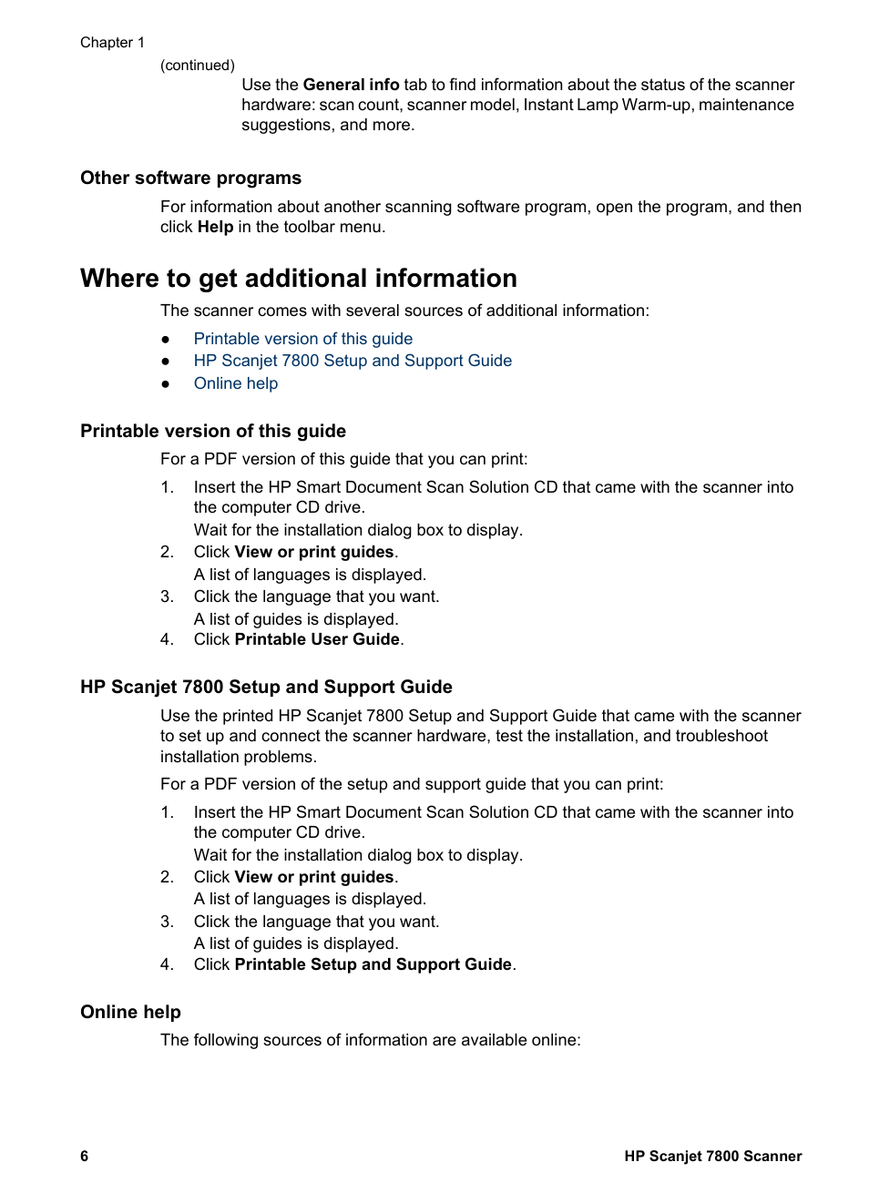 Other software programs, Where to get additional information, Printable version of this guide | Hp scanjet 7800 setup and support guide, Online help | HP Scanjet 7800 Document Sheet-feed Scanner User Manual | Page 8 / 30