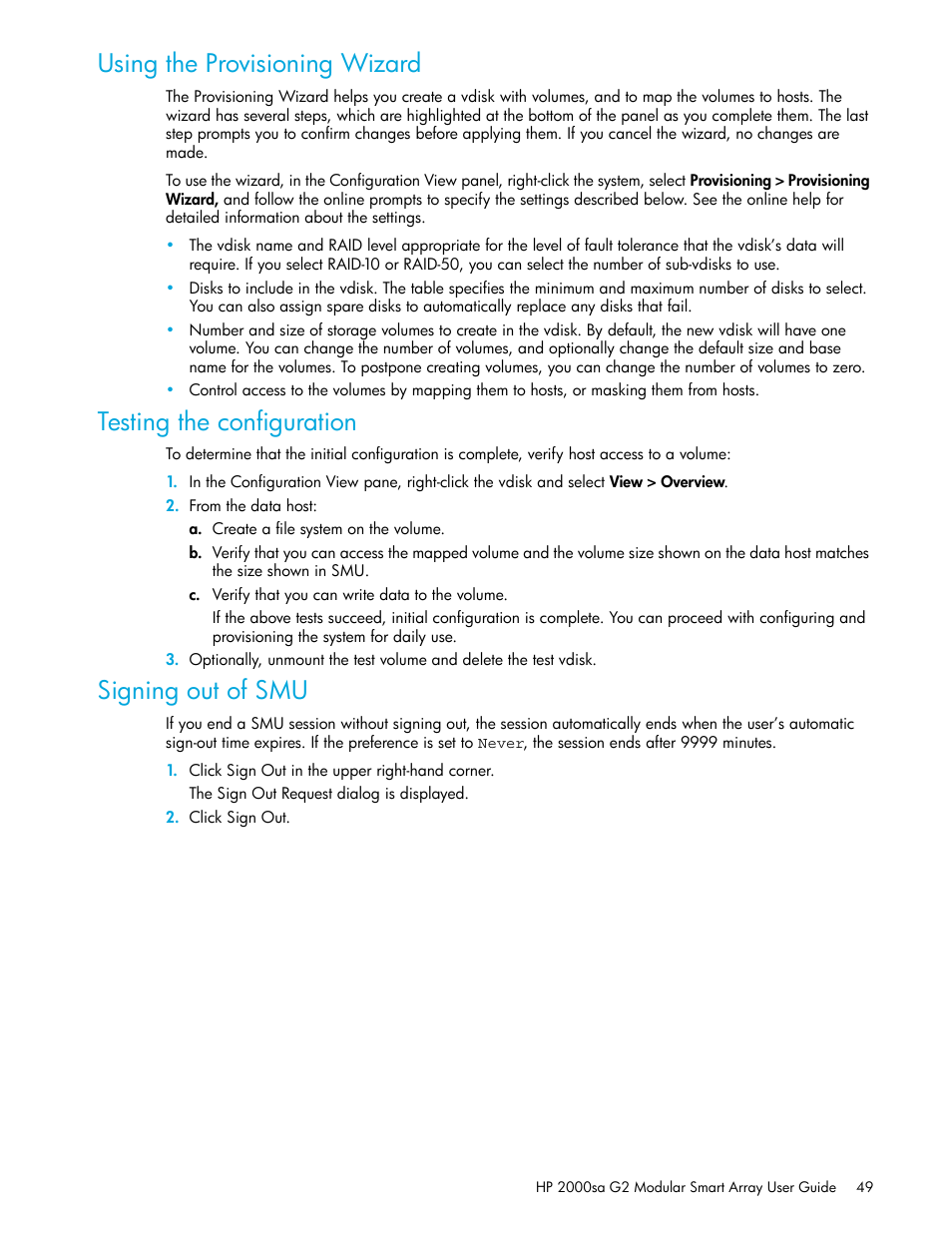 Using the provisioning wizard, Testing the configuration, Signing out of smu | Using, The provisioning wizard | HP 2000SA G2-Modular-Smart-Array User Manual | Page 49 / 76