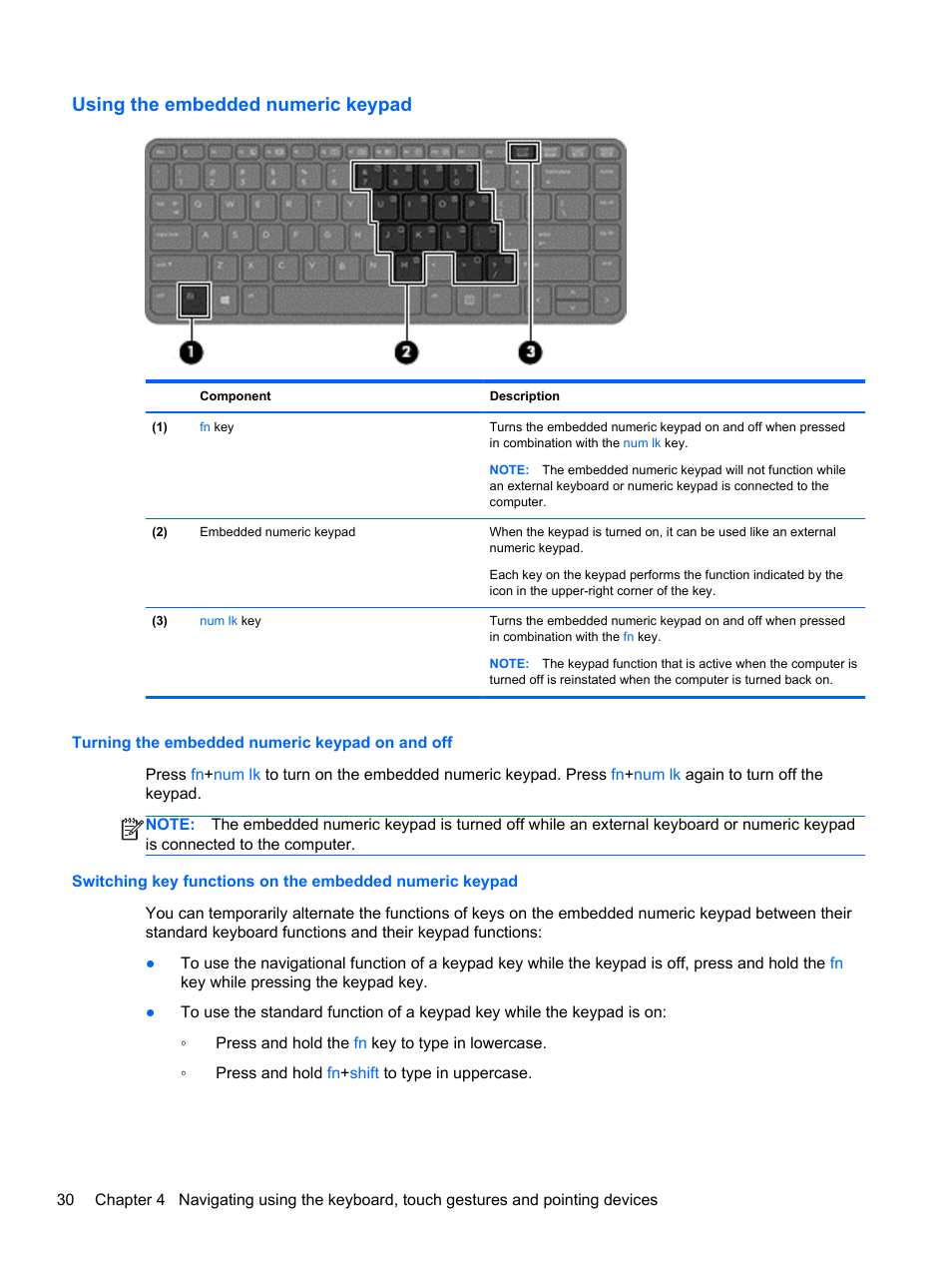 Using the embedded numeric keypad, Turning the embedded numeric keypad on and off | HP ProBook 450 G1 Notebook PC User Manual | Page 40 / 113