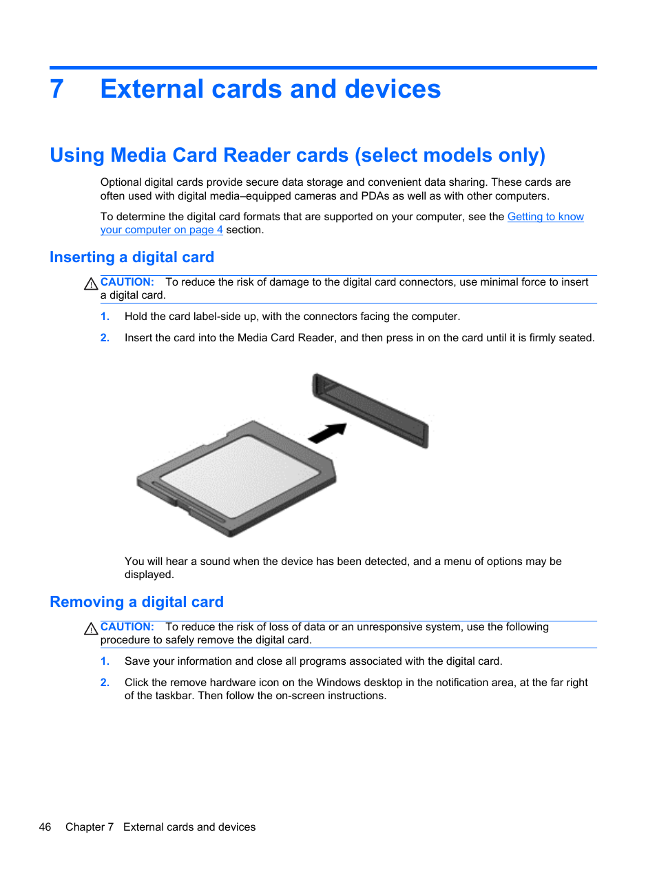 External cards and devices, Using media card reader cards (select models only), Inserting a digital card | Removing a digital card, 7 external cards and devices, Inserting a digital card removing a digital card, 7external cards and devices | HP ProBook 450 G1 Notebook PC User Manual | Page 56 / 113