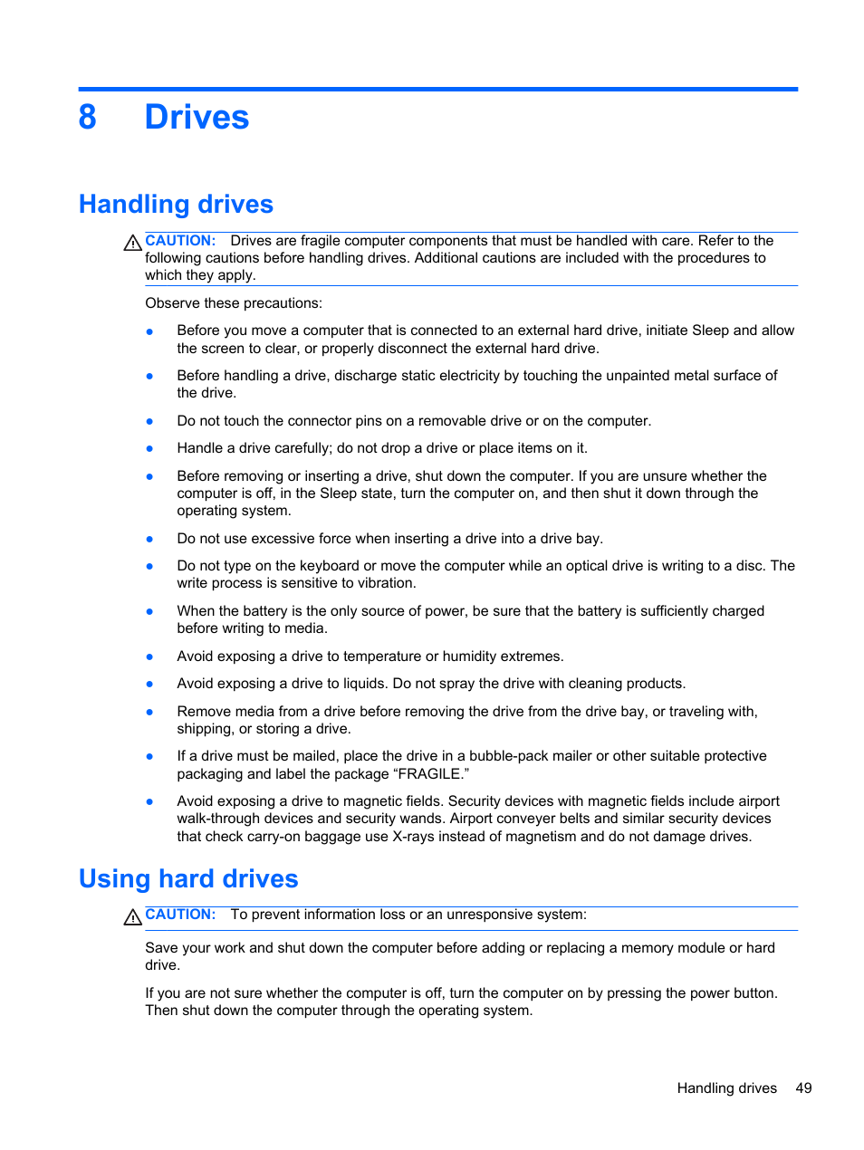 Drives, Handling drives, Using hard drives | 8 drives, Handling drives using hard drives, 8drives | HP ProBook 450 G1 Notebook PC User Manual | Page 59 / 113