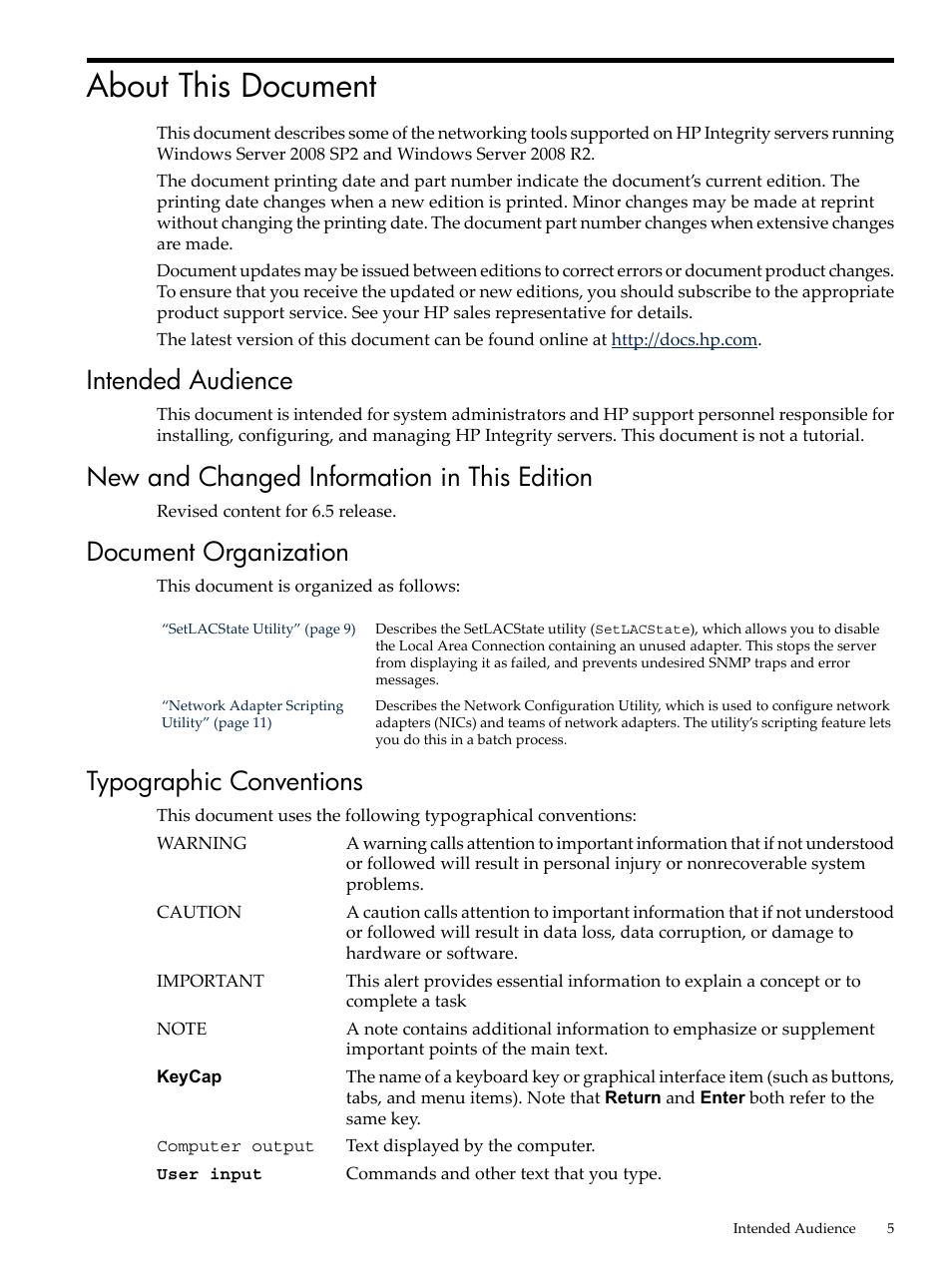 About this document, Intended audience, New and changed information in this edition | Document organization, Typographic conventions | HP Integrity rx3600 Server User Manual | Page 5 / 19