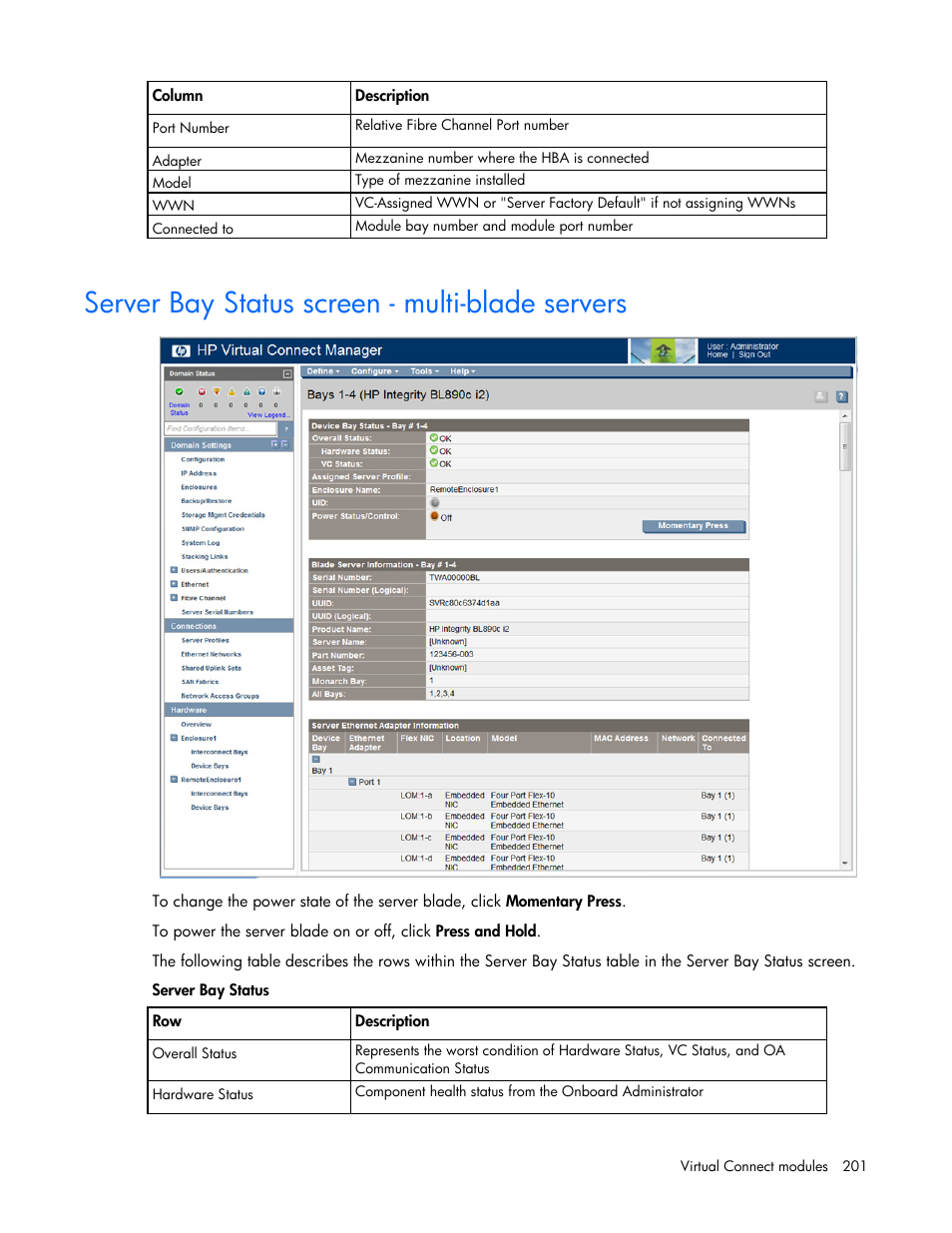 Server bay status screen - multi-blade servers | HP Virtual Connect 8Gb 20-port Fibre Channel Module for c-Class BladeSystem User Manual | Page 201 / 223