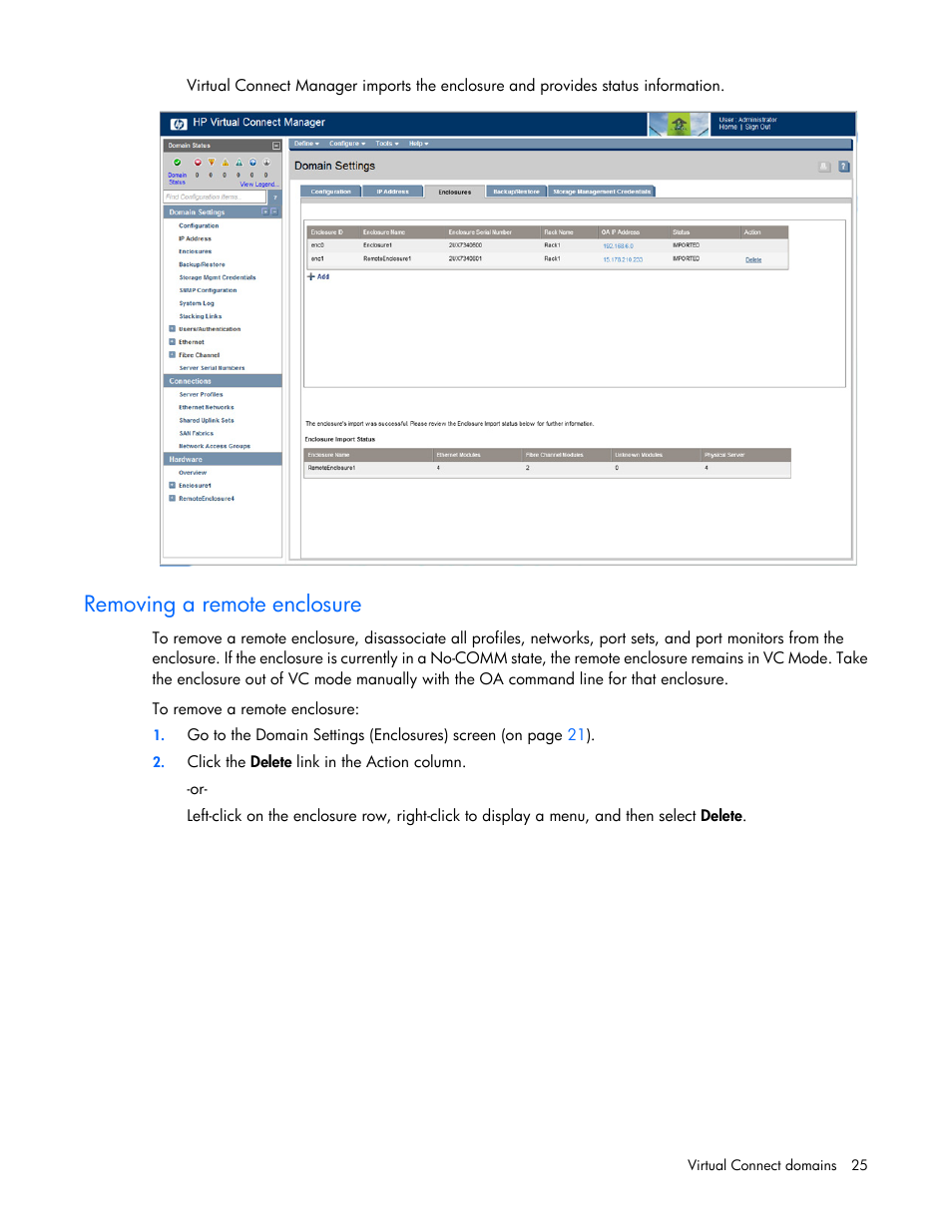 Removing a remote enclosure | HP Virtual Connect 8Gb 20-port Fibre Channel Module for c-Class BladeSystem User Manual | Page 25 / 223