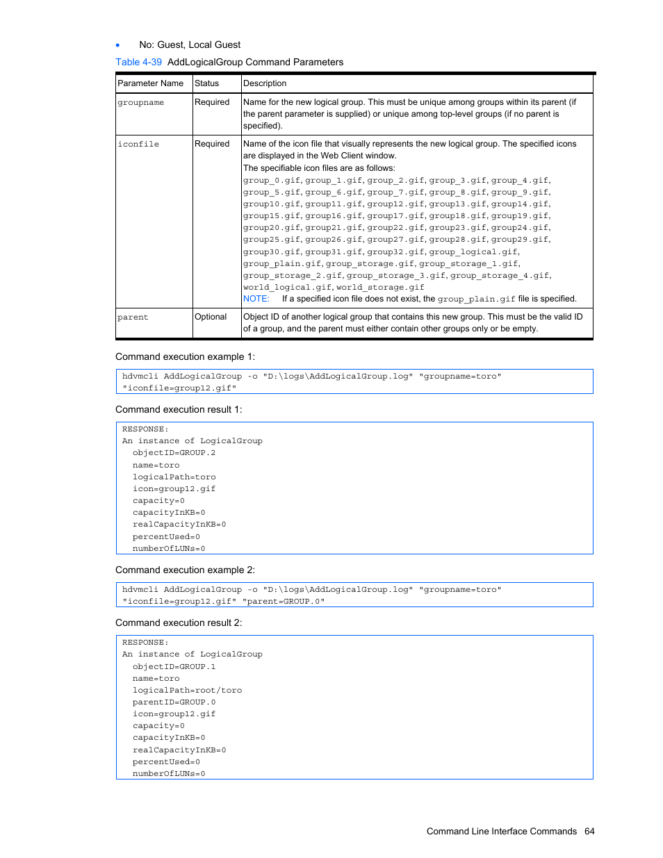 Table 4-39 addlogicalgroup command parameters | HP StorageWorks XP10000 Disk Array User Manual | Page 64 / 118