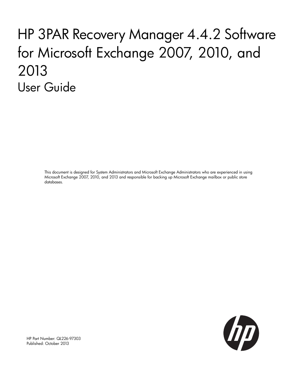 HP 3PAR Application Software Suite for Microsoft Exchange User Manual | 168 pages