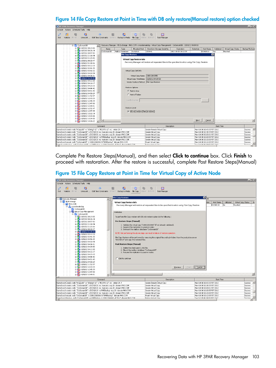 HP 3PAR Application Software Suite for Microsoft Exchange User Manual | Page 103 / 168