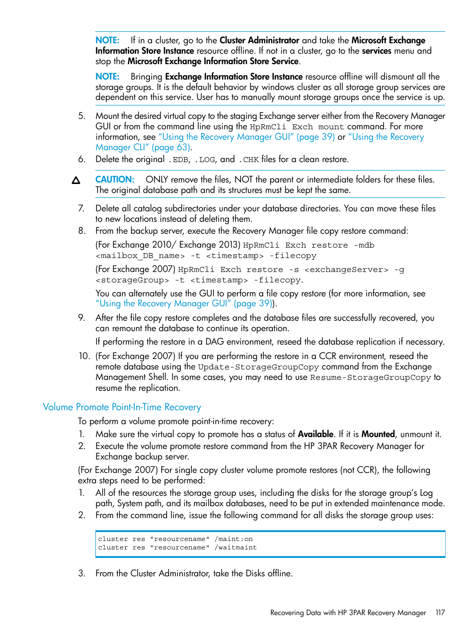 Volume promote point-in-time recovery | HP 3PAR Application Software Suite for Microsoft Exchange User Manual | Page 117 / 168