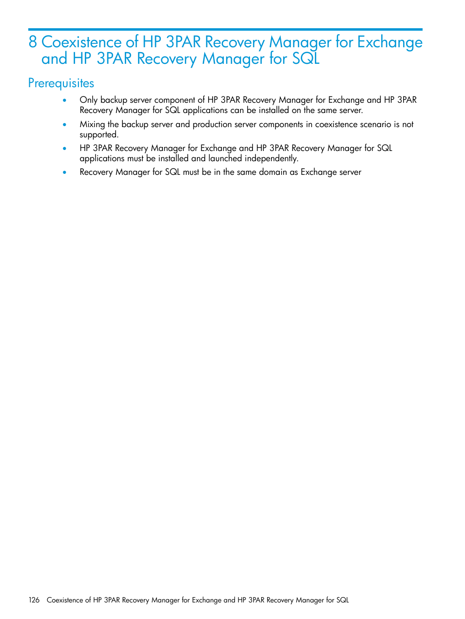 Prerequisites | HP 3PAR Application Software Suite for Microsoft Exchange User Manual | Page 126 / 168