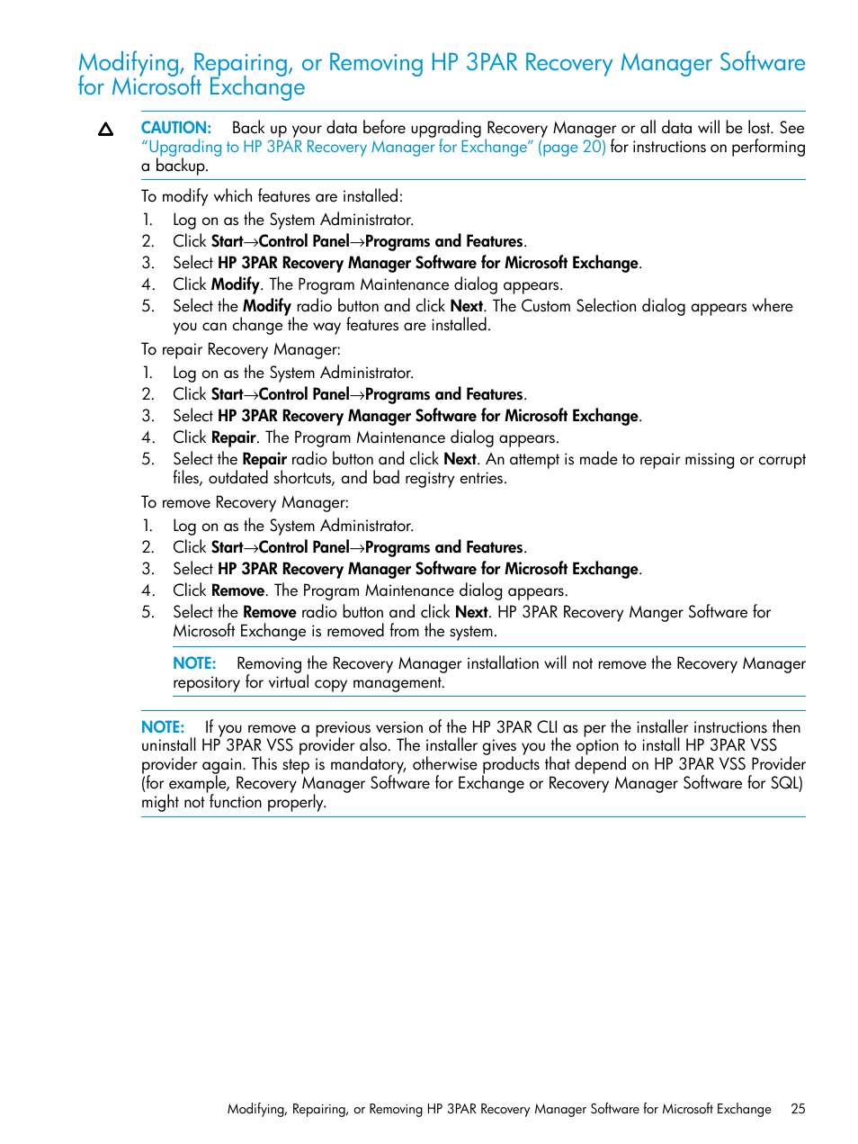 Modifying, repairing, or removing | HP 3PAR Application Software Suite for Microsoft Exchange User Manual | Page 25 / 168