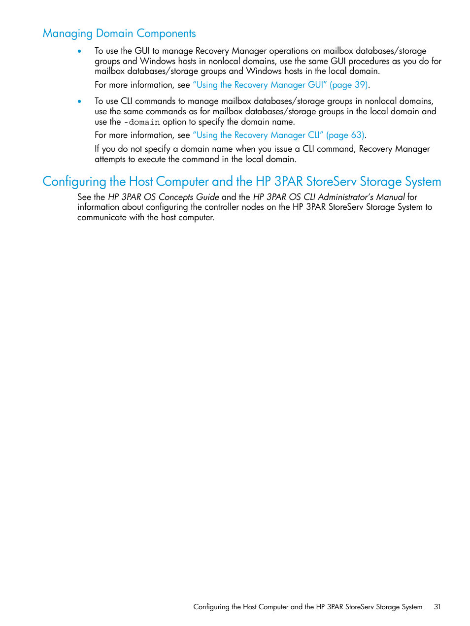 Managing domain components | HP 3PAR Application Software Suite for Microsoft Exchange User Manual | Page 31 / 168