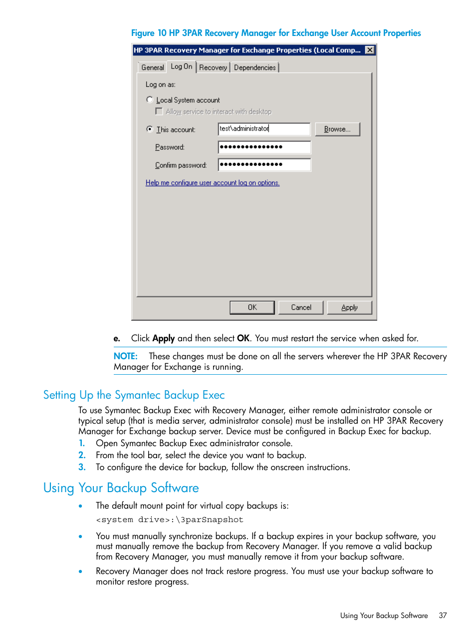 Setting up the symantec backup exec, Using your backup software | HP 3PAR Application Software Suite for Microsoft Exchange User Manual | Page 37 / 168