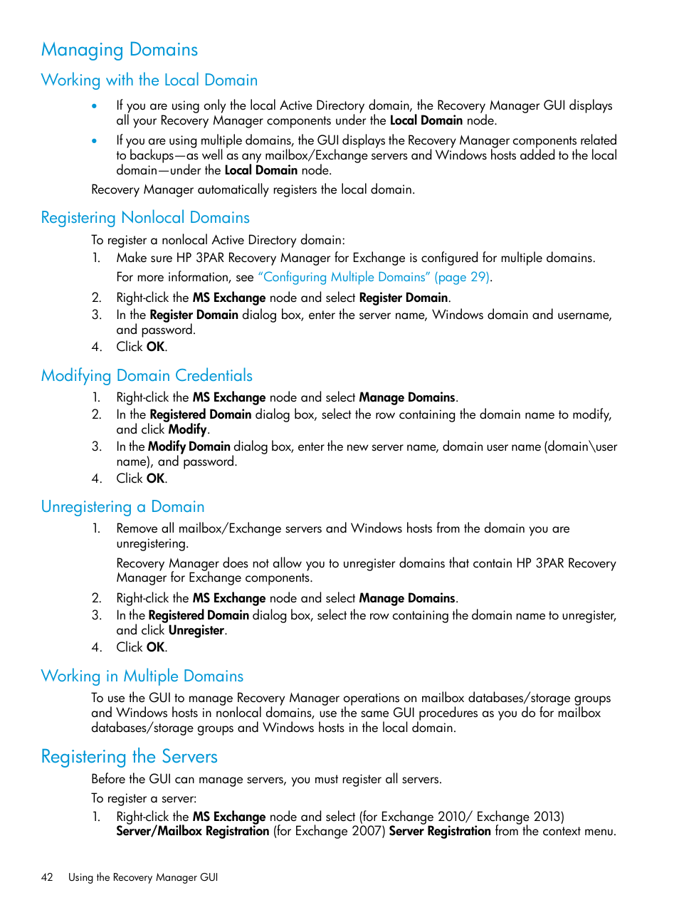 Managing domains, Working with the local domain, Registering nonlocal domains | Modifying domain credentials, Unregistering a domain, Working in multiple domains, Registering the servers | HP 3PAR Application Software Suite for Microsoft Exchange User Manual | Page 42 / 168