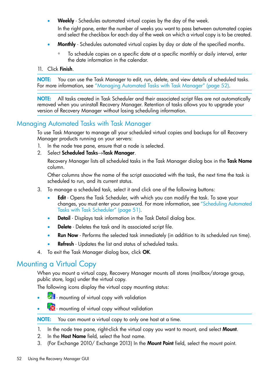 Managing automated tasks with task manager, Mounting a virtual copy | HP 3PAR Application Software Suite for Microsoft Exchange User Manual | Page 52 / 168