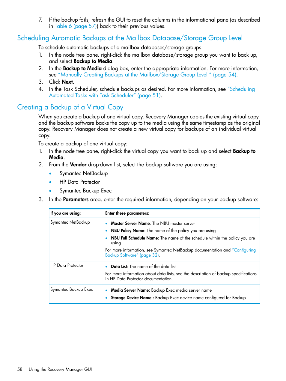 Creating a backup of a virtual copy | HP 3PAR Application Software Suite for Microsoft Exchange User Manual | Page 58 / 168