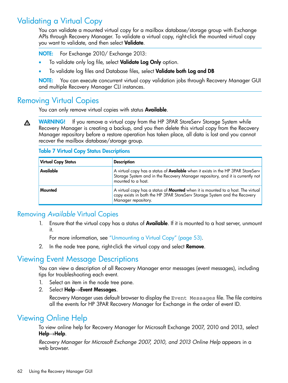 Validating a virtual copy, Removing virtual copies, Removing available virtual copies | Viewing event message descriptions, Viewing online help, Validating a virtual copy removing virtual copies | HP 3PAR Application Software Suite for Microsoft Exchange User Manual | Page 62 / 168