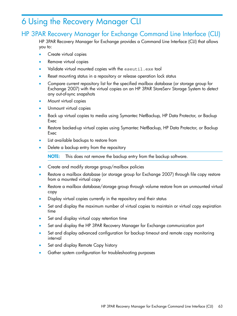 6 using the recovery manager cli | HP 3PAR Application Software Suite for Microsoft Exchange User Manual | Page 63 / 168