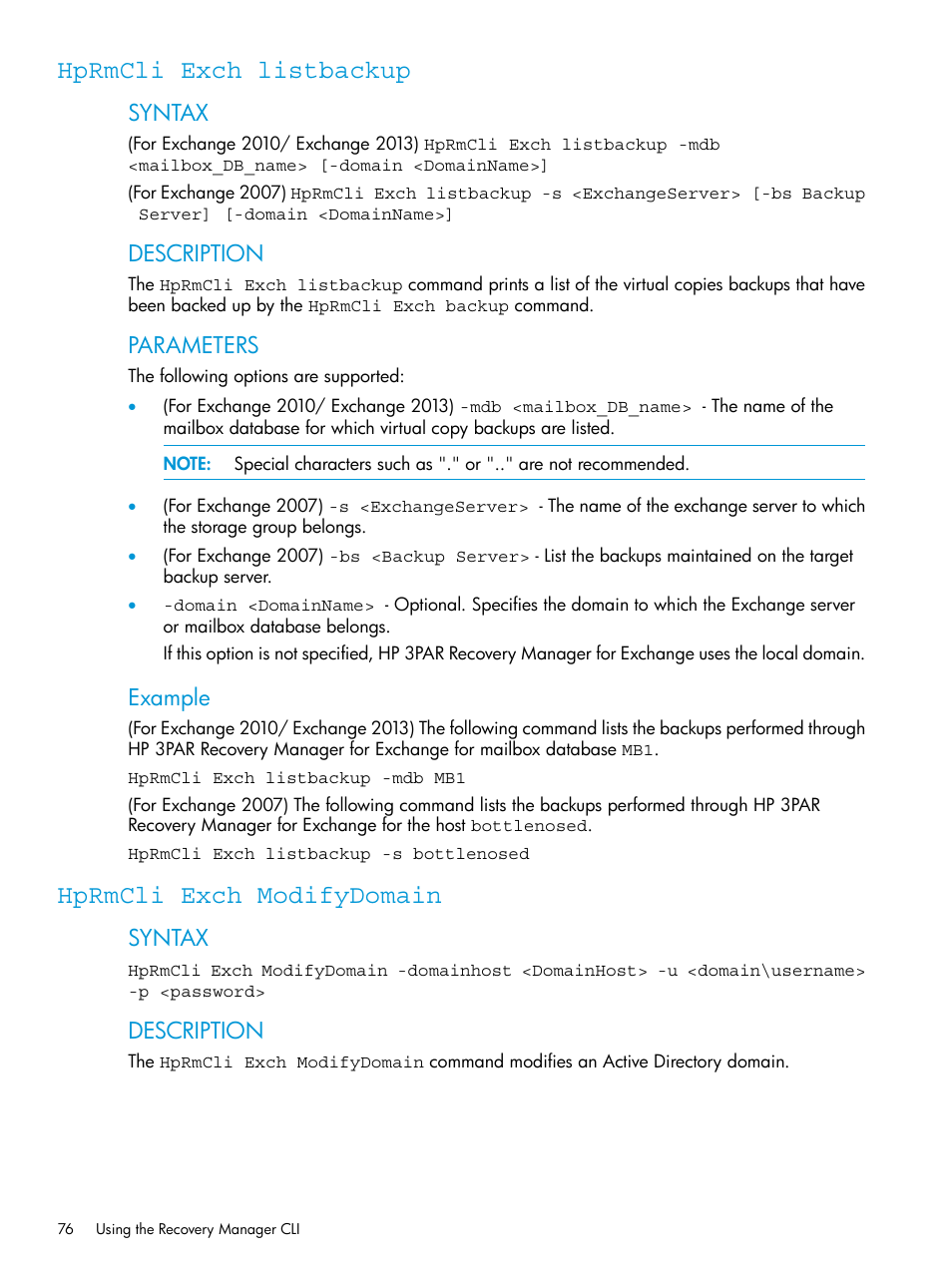 Hprmcli exch listbackup, Hprmcli exch modifydomain, Hprmcli exch listbackup hprmcli exch modifydomain | Hprmcli exch, Modifydomain, Syntax, Description, Parameters, Example | HP 3PAR Application Software Suite for Microsoft Exchange User Manual | Page 76 / 168