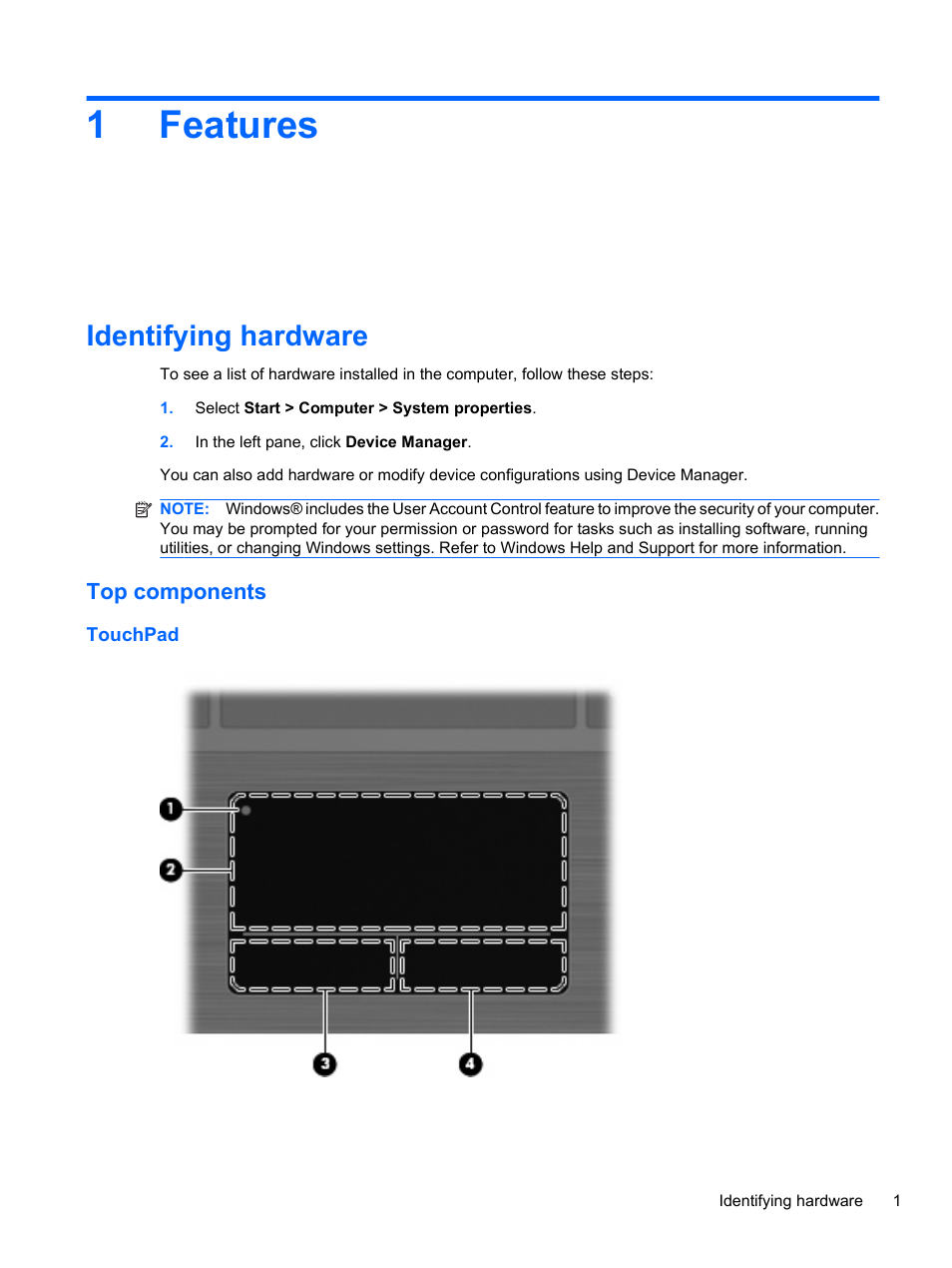 Features, Identifying hardware, Top components | Touchpad, 1 features, 1features | HP ProBook 4326s Notebook-PC User Manual | Page 13 / 192