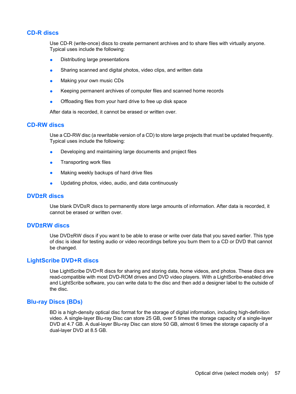 Cd-r discs, Cd-rw discs, Dvd±r discs | Dvd±rw discs, Lightscribe dvd+r discs, Blu-ray discs (bds) | HP ProBook 4326s Notebook-PC User Manual | Page 69 / 192
