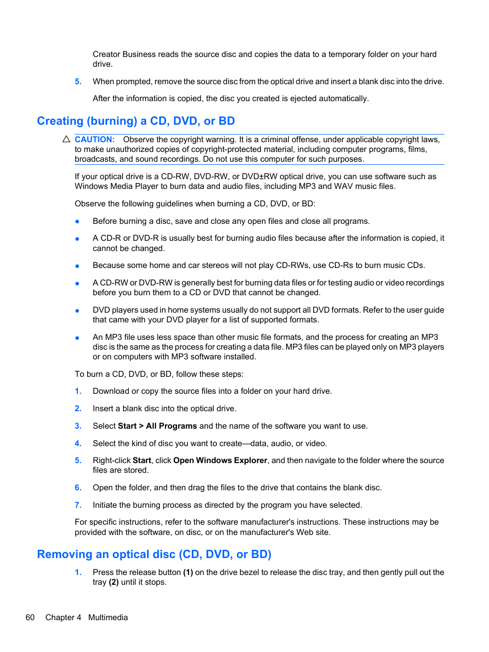 Creating (burning) a cd, dvd, or bd, Removing an optical disc (cd, dvd, or bd) | HP ProBook 4326s Notebook-PC User Manual | Page 72 / 192