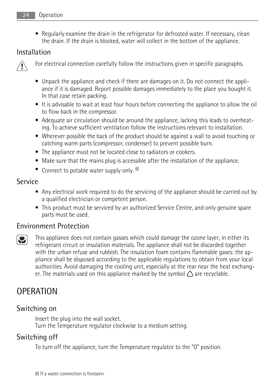 Operation, Installation, Service | Environment protection, Switching on, Switching off | AEG SKS68240F0 User Manual | Page 24 / 76