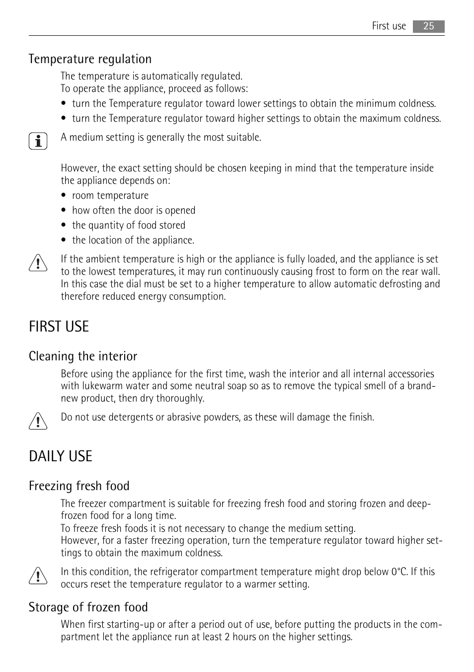 First use, Daily use, Temperature regulation | Cleaning the interior, Freezing fresh food, Storage of frozen food | AEG SKS68240F0 User Manual | Page 25 / 76