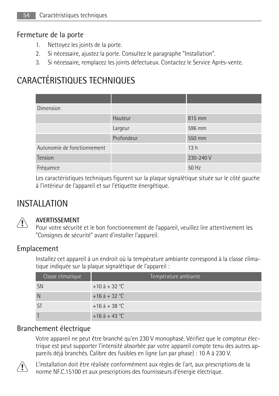 Caractéristiques techniques, Installation, Fermeture de la porte | Emplacement, Branchement électrique | AEG SKS68240F0 User Manual | Page 54 / 76