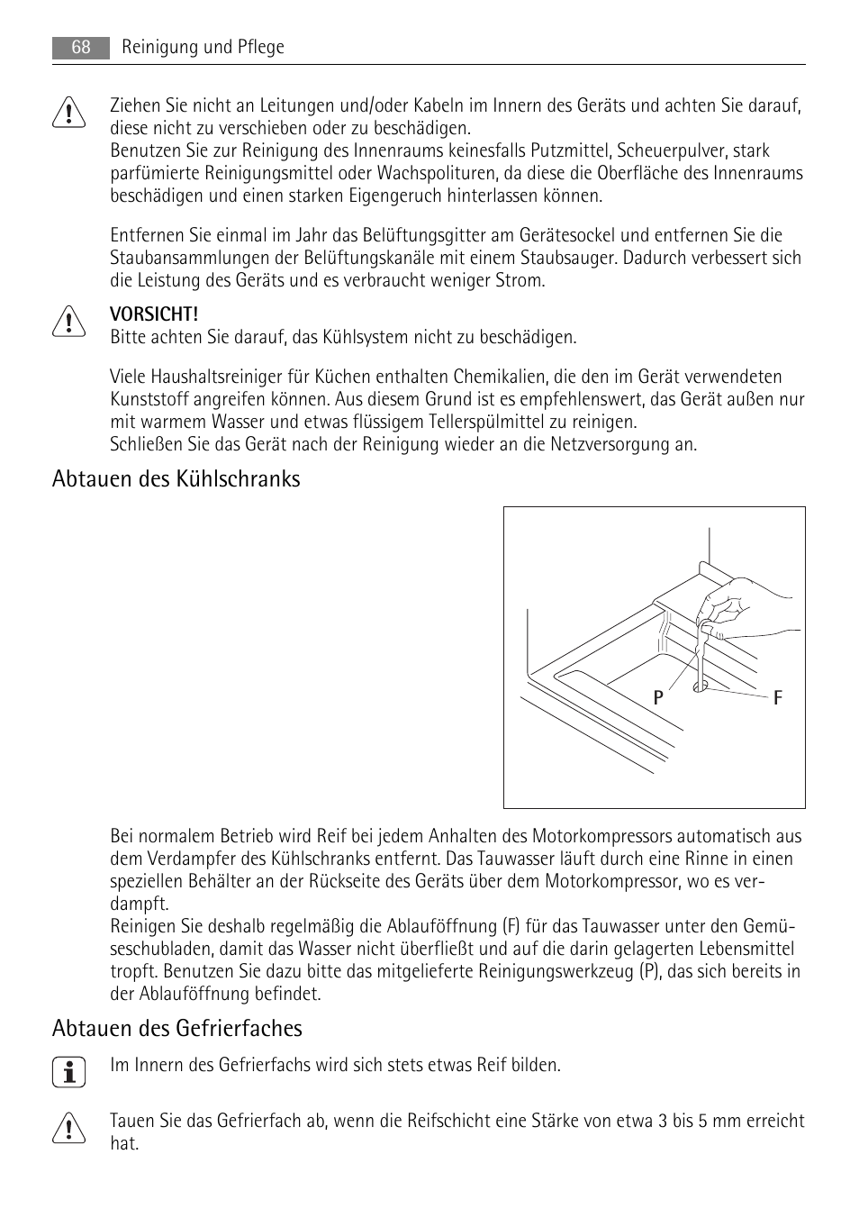 Abtauen des kühlschranks, Abtauen des gefrierfaches | AEG SKS68240F0 User Manual | Page 68 / 76