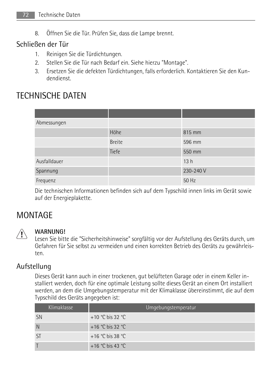 Technische daten, Montage, Schließen der tür | Aufstellung | AEG SKS68240F0 User Manual | Page 72 / 76