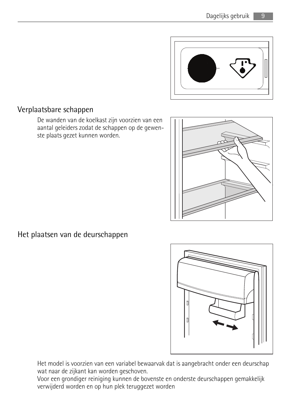 Verplaatsbare schappen, Het plaatsen van de deurschappen | AEG SKS68240F0 User Manual | Page 9 / 76