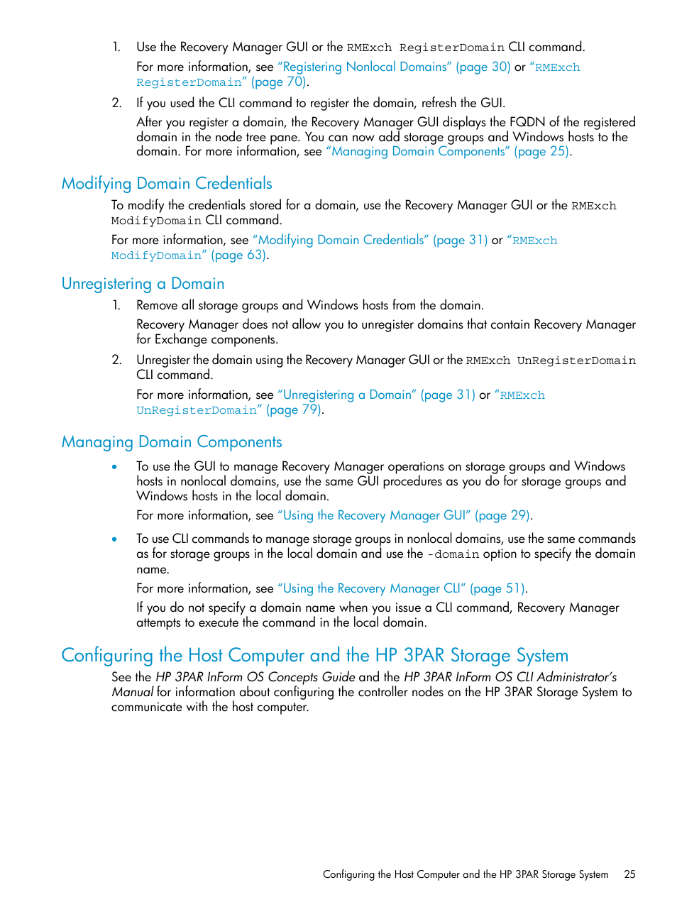 Modifying domain credentials, Unregistering a domain, Managing domain components | HP 3PAR Recovery Manager Software for VMware vSphere Licenses User Manual | Page 25 / 119