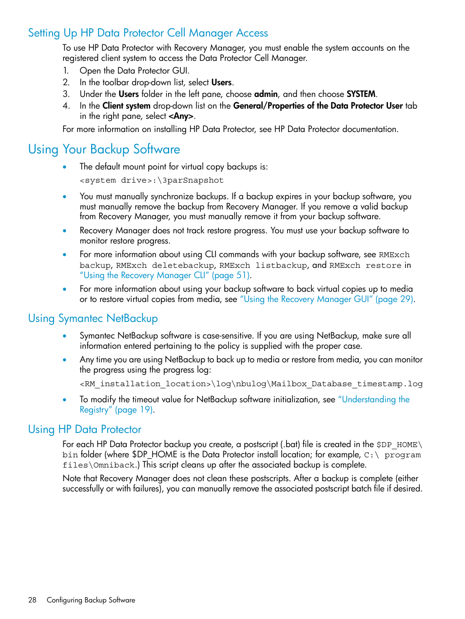 Setting up hp data protector cell manager access, Using your backup software, Using symantec netbackup | Using hp data protector, Using symantec netbackup using hp data protector | HP 3PAR Recovery Manager Software for VMware vSphere Licenses User Manual | Page 28 / 119