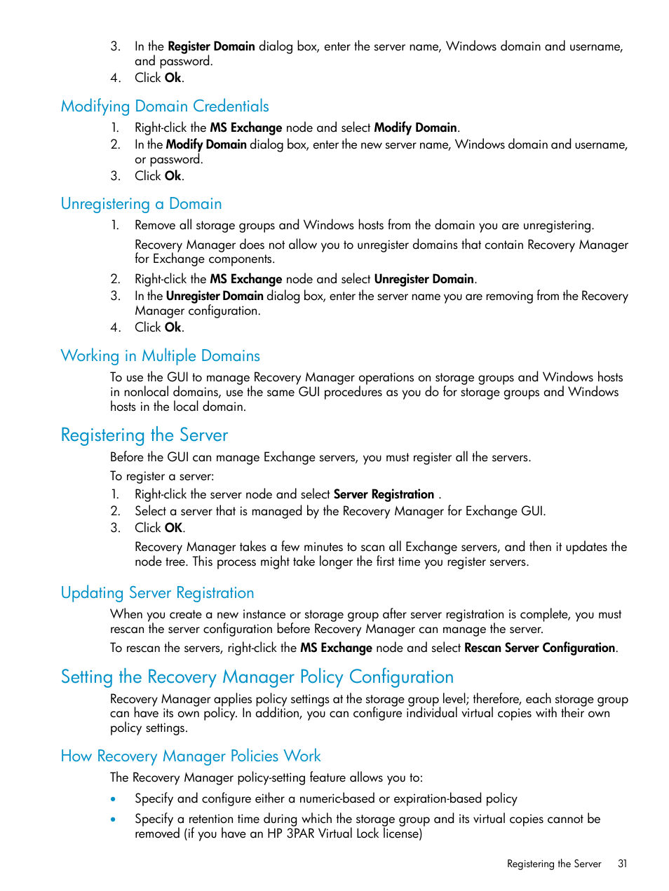 Modifying domain credentials, Unregistering a domain, Working in multiple domains | Registering the server, Updating server registration, Setting the recovery manager policy configuration, How recovery manager policies work | HP 3PAR Recovery Manager Software for VMware vSphere Licenses User Manual | Page 31 / 119