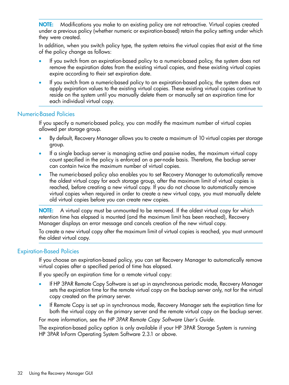 Numeric-based policies, Expiration-based policies, Numeric-based policies expiration-based policies | HP 3PAR Recovery Manager Software for VMware vSphere Licenses User Manual | Page 32 / 119