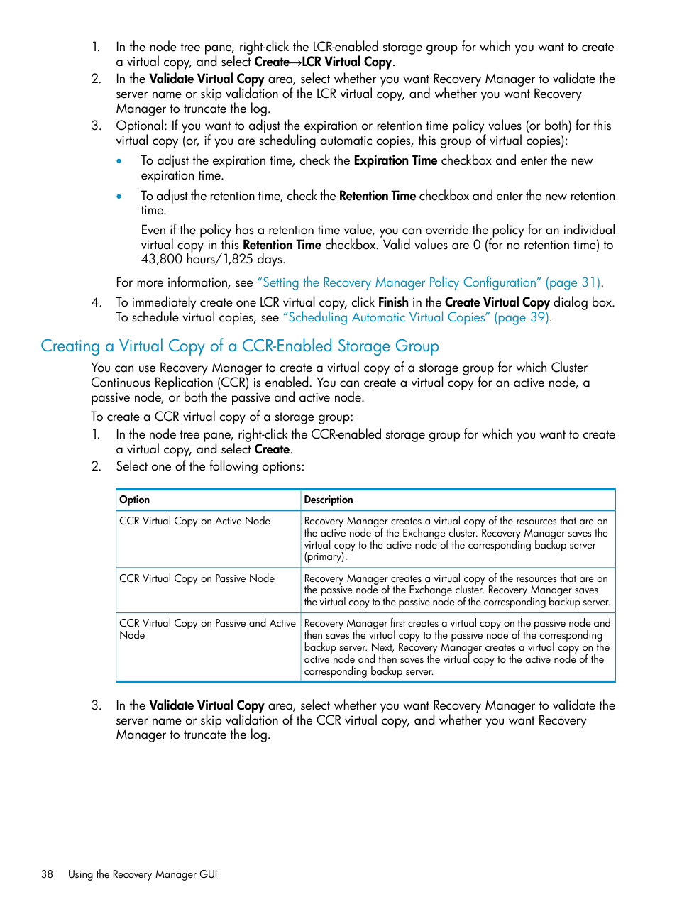 HP 3PAR Recovery Manager Software for VMware vSphere Licenses User Manual | Page 38 / 119
