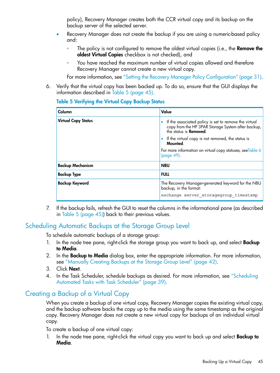Creating a backup of a virtual copy | HP 3PAR Recovery Manager Software for VMware vSphere Licenses User Manual | Page 45 / 119