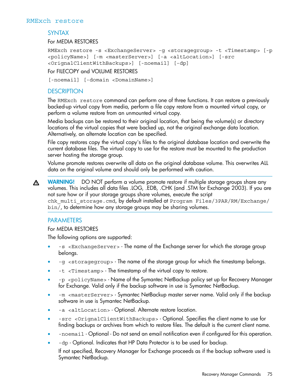 Rmexch restore | HP 3PAR Recovery Manager Software for VMware vSphere Licenses User Manual | Page 75 / 119