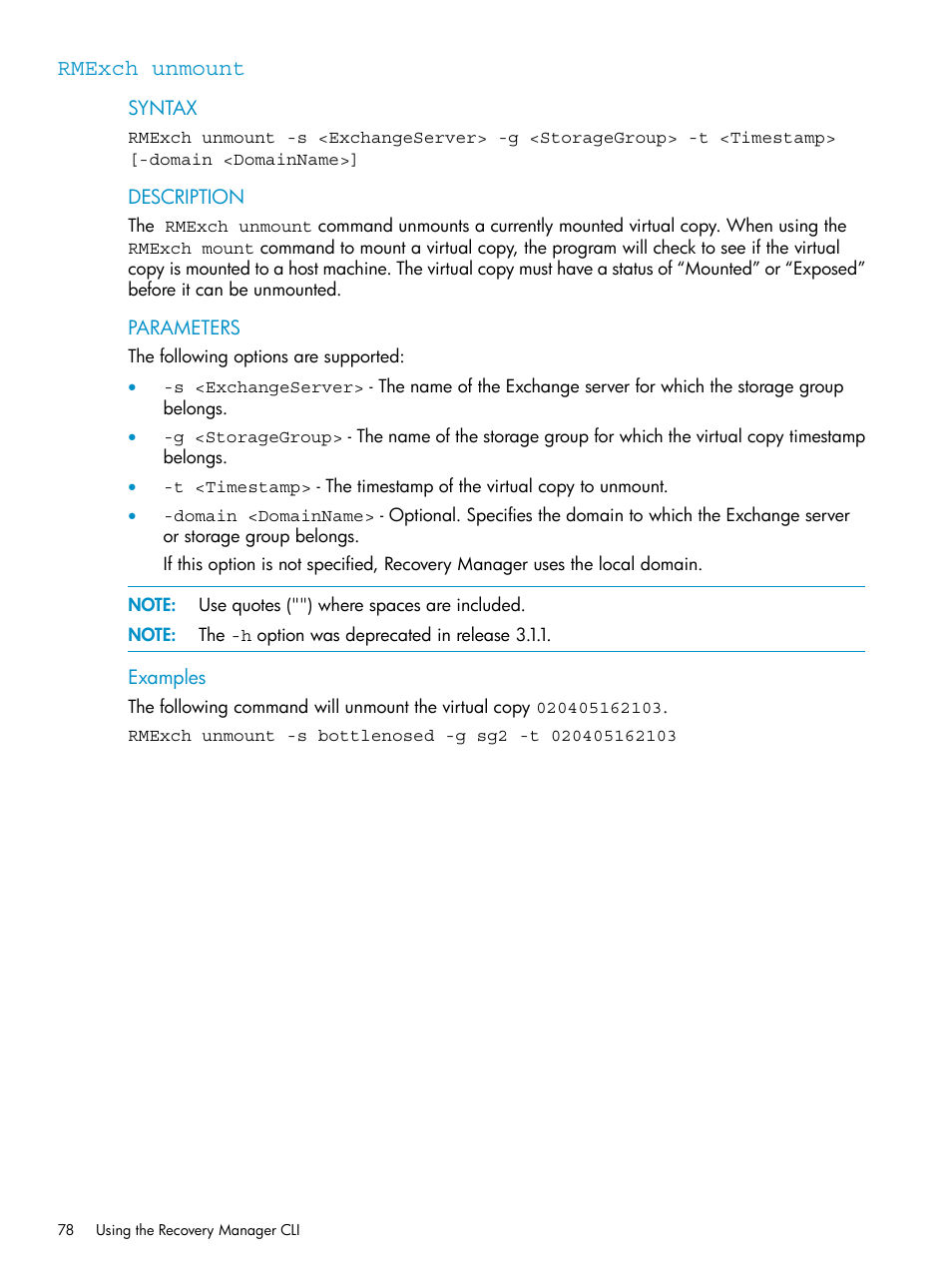 Rmexch unmount | HP 3PAR Recovery Manager Software for VMware vSphere Licenses User Manual | Page 78 / 119