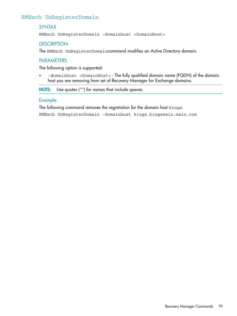 Rmexch unregisterdomain, Rmexch, Unregisterdomain | HP 3PAR Recovery Manager Software for VMware vSphere Licenses User Manual | Page 79 / 119