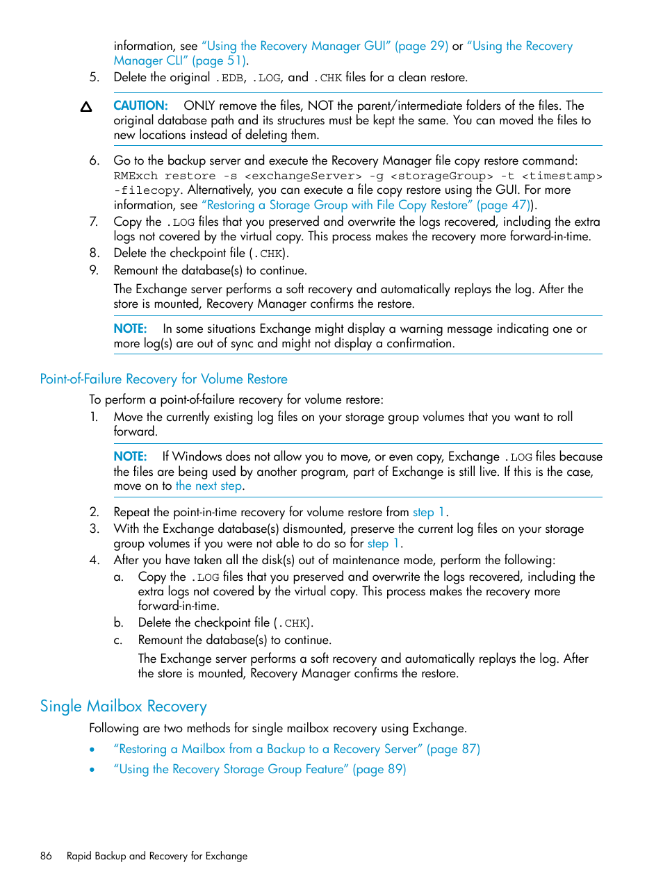 Point-of-failure recovery for volume restore, Single mailbox recovery | HP 3PAR Recovery Manager Software for VMware vSphere Licenses User Manual | Page 86 / 119