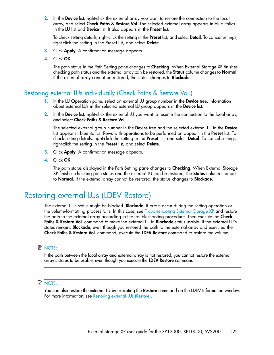 Restoring external lus (ldev restore) | HP XP External Storage Software User Manual | Page 125 / 200