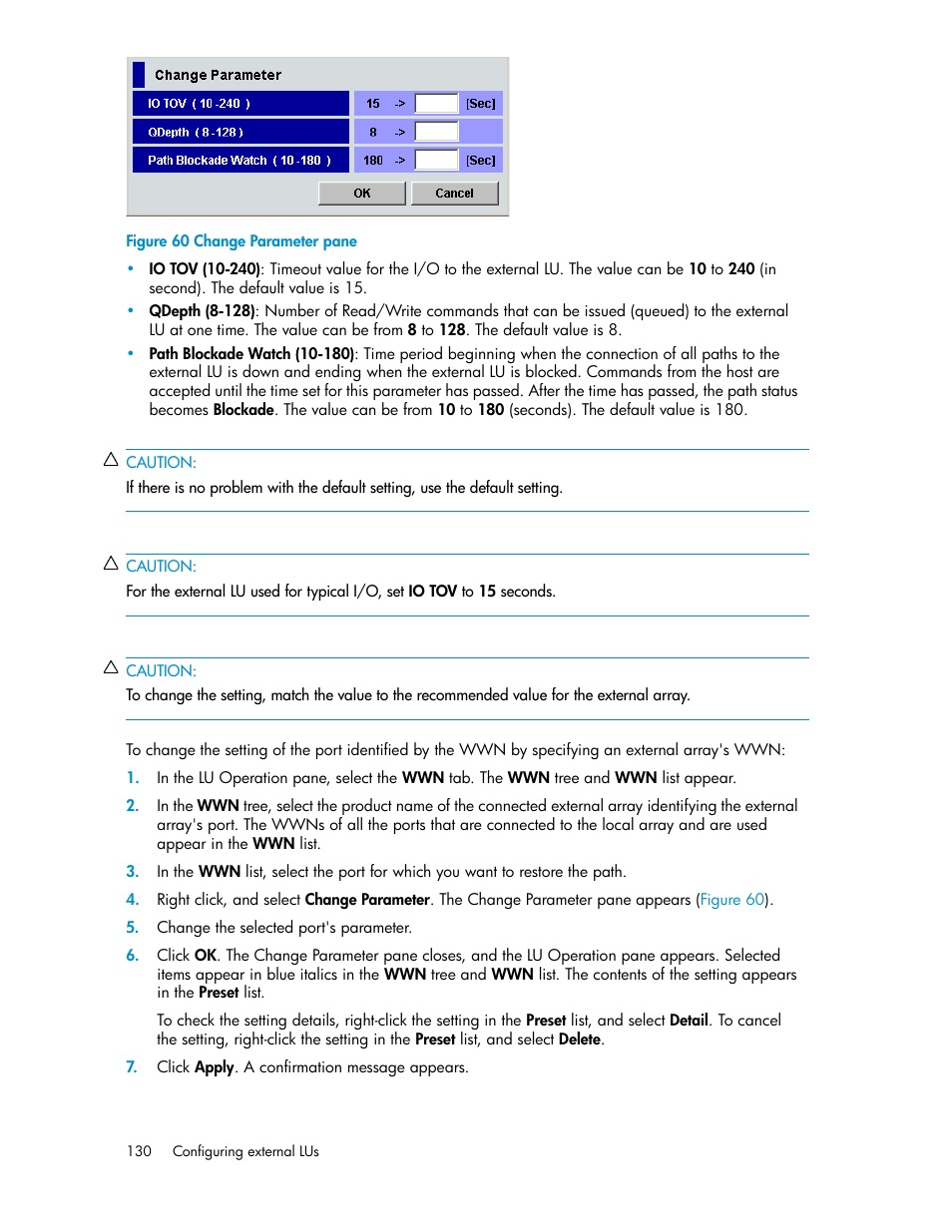 Change parameter pane | HP XP External Storage Software User Manual | Page 130 / 200