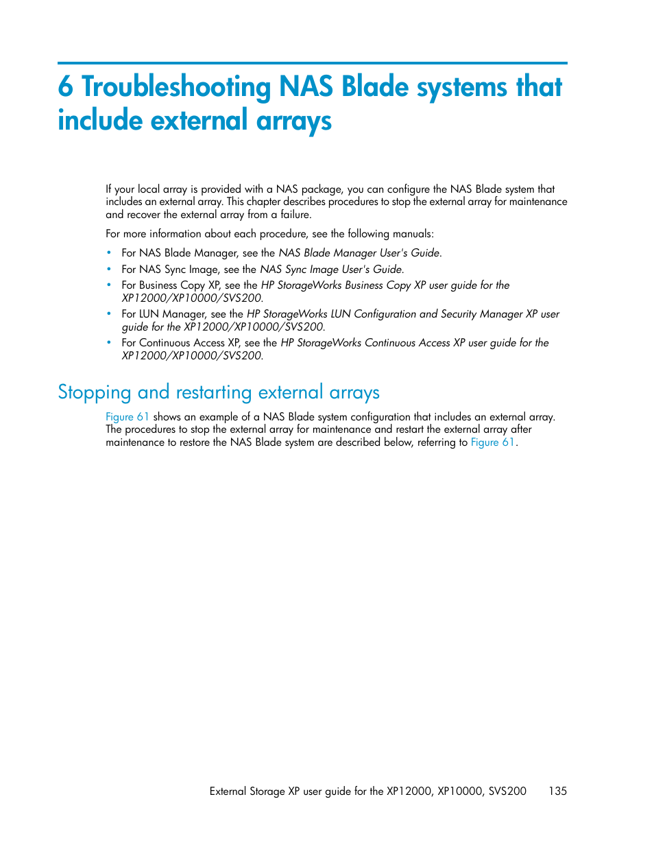 Stopping and restarting external arrays | HP XP External Storage Software User Manual | Page 135 / 200