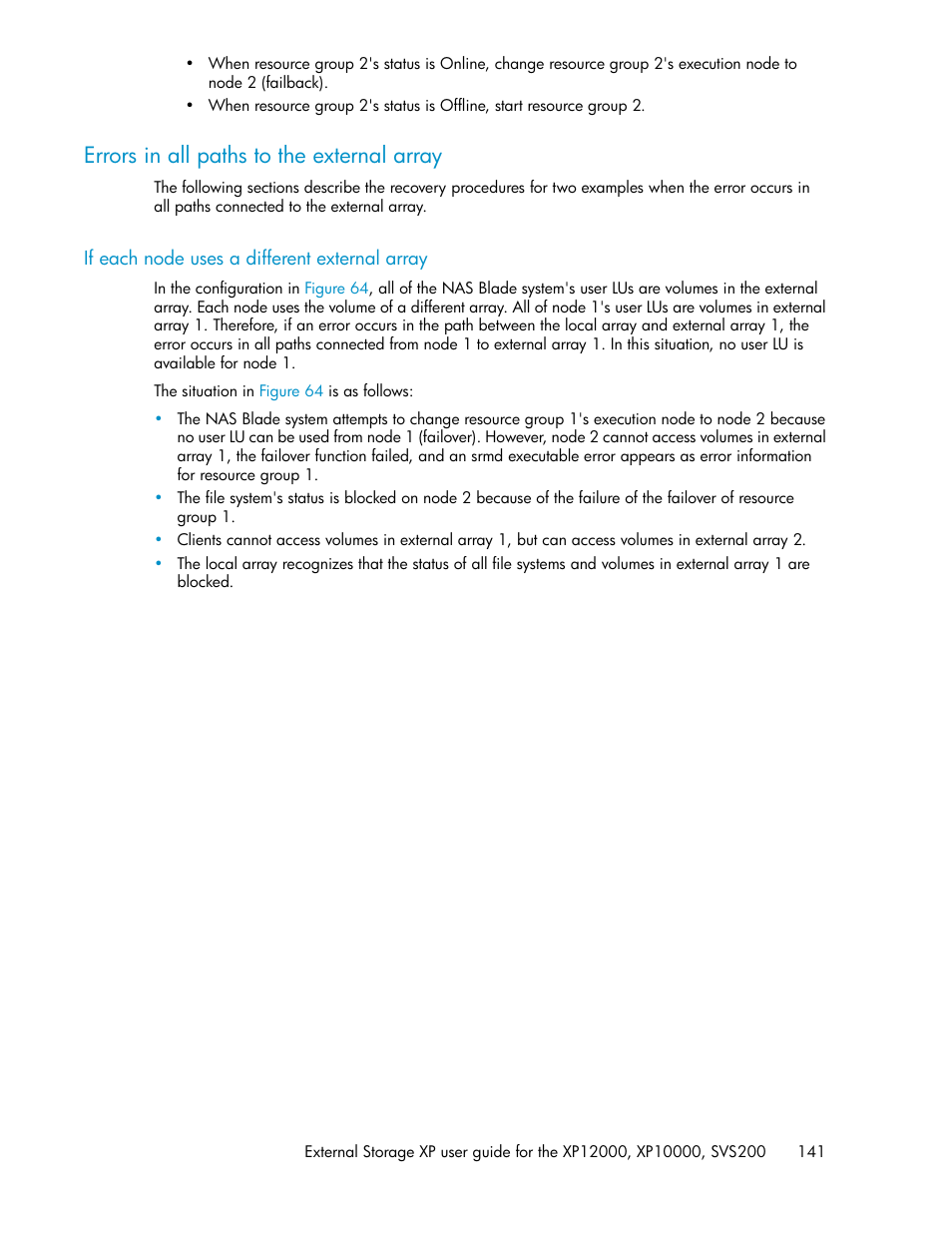 Errors in all paths to the external array, If each node uses a different external array | HP XP External Storage Software User Manual | Page 141 / 200